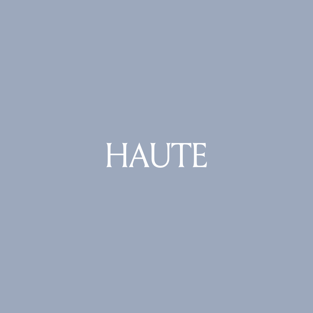 Haute